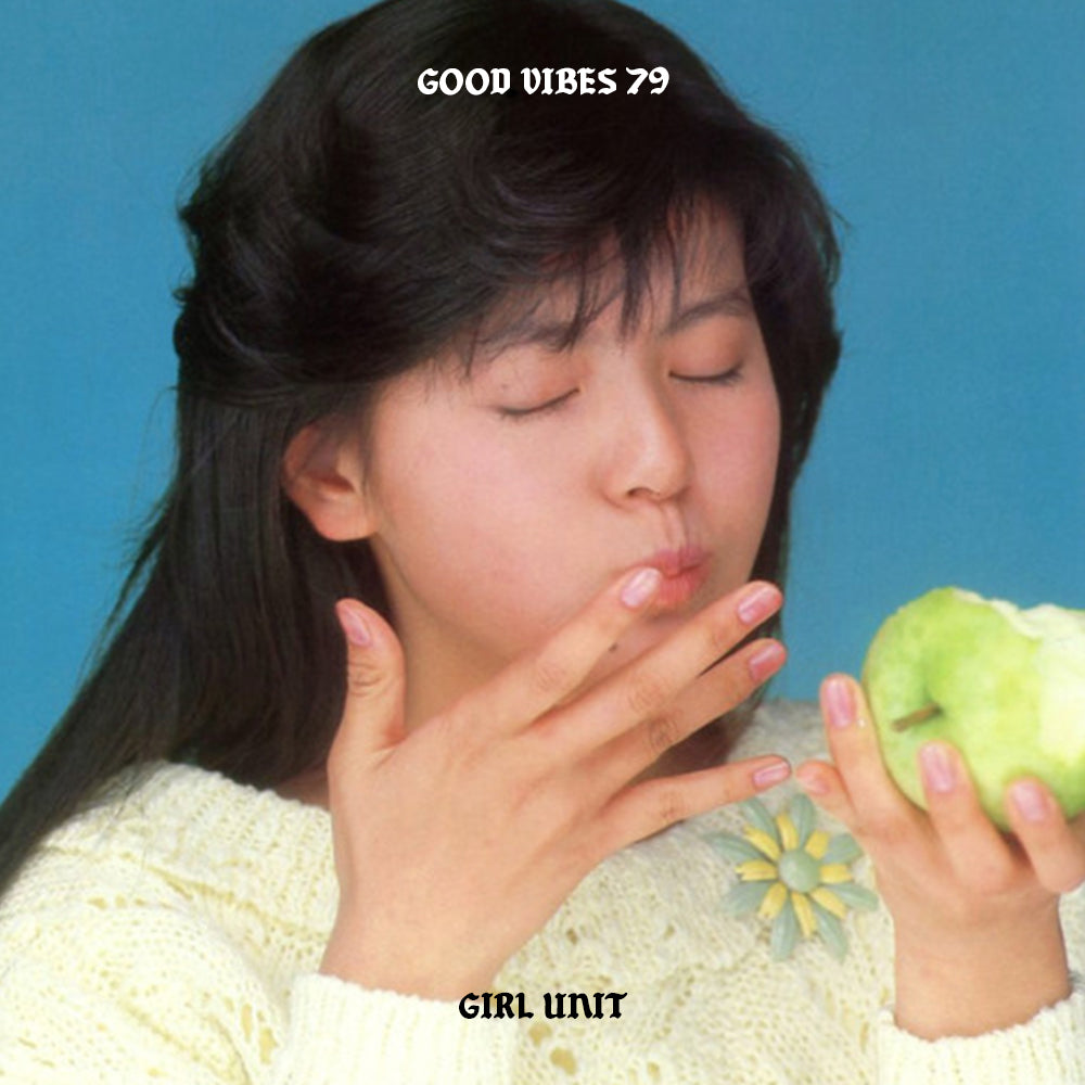 Good Vibes 79 - Mixed by Girl Unit – Goodhood