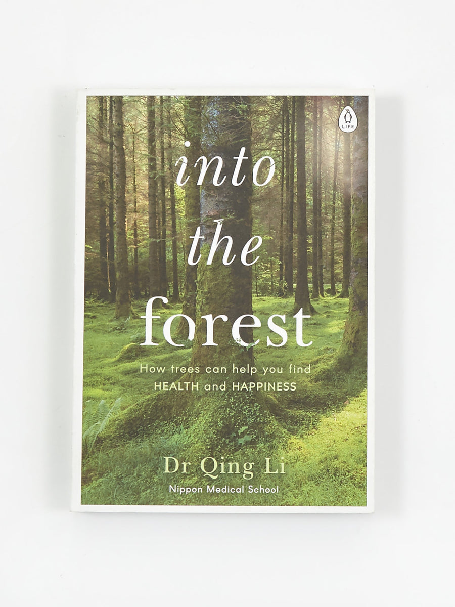 Into The Forest, By Dr Qing Li Goodhood